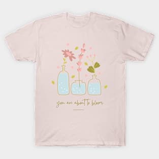 cute flowers Bloom Blooming T-Shirt